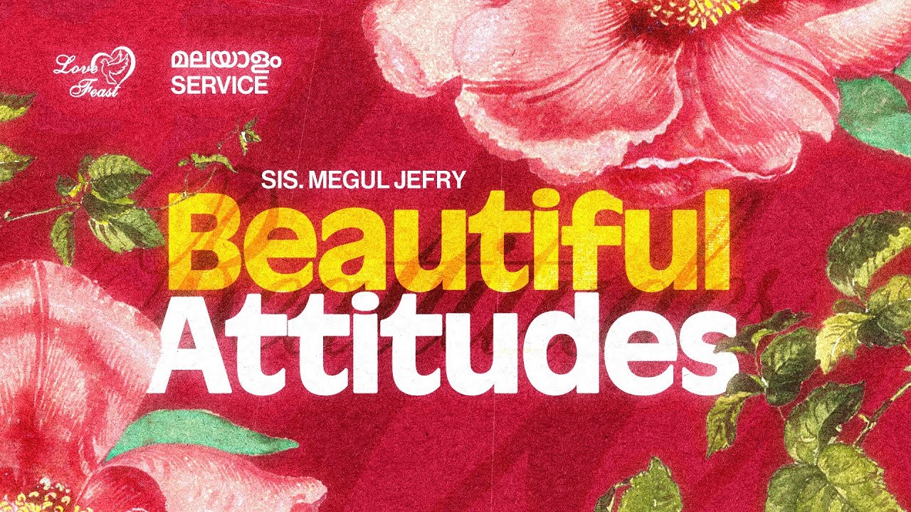BEAUTIFUL ATTITUDES | SUNDAY SERVICE | SIS MEGUL JEFRY | MALAYALAM | 01-02-2026