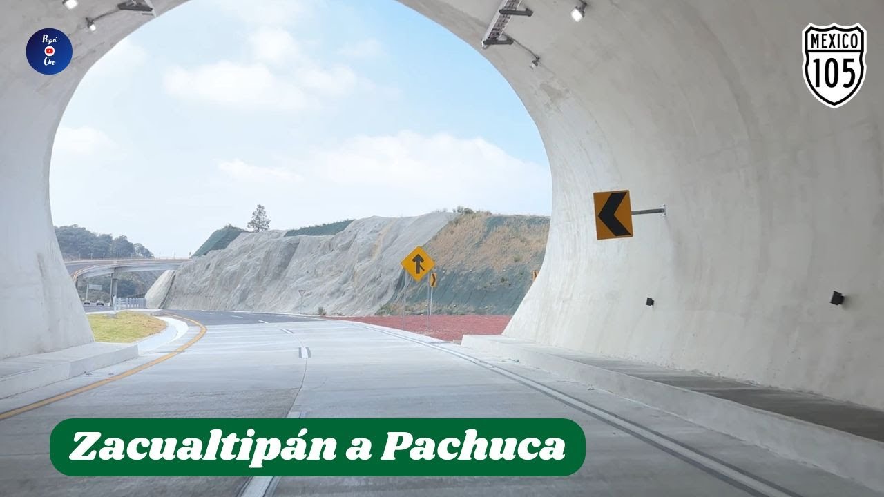 ZACUALTIPÁN A PACHUCA, HIDALGO. (Por la Nueva Autopista)