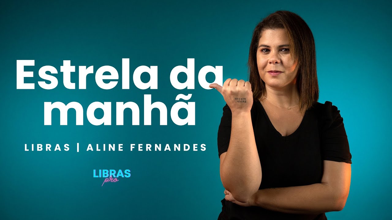 Arianne - Estrela da Manhã (Em Libras)