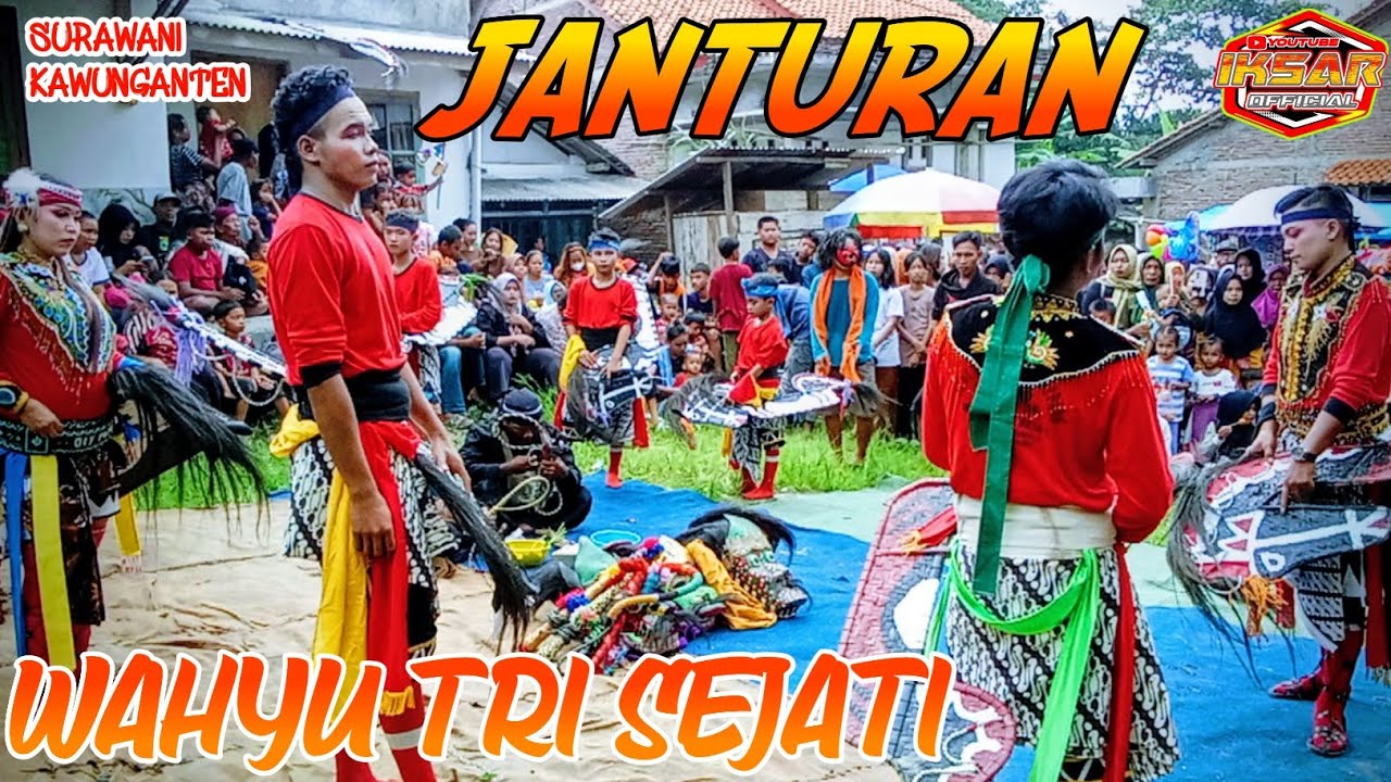 FULL JANTURAN EBEG WAHYU TRI SEJATI DI SURAWANI DUSUN KAWUNGANTEN LOR 