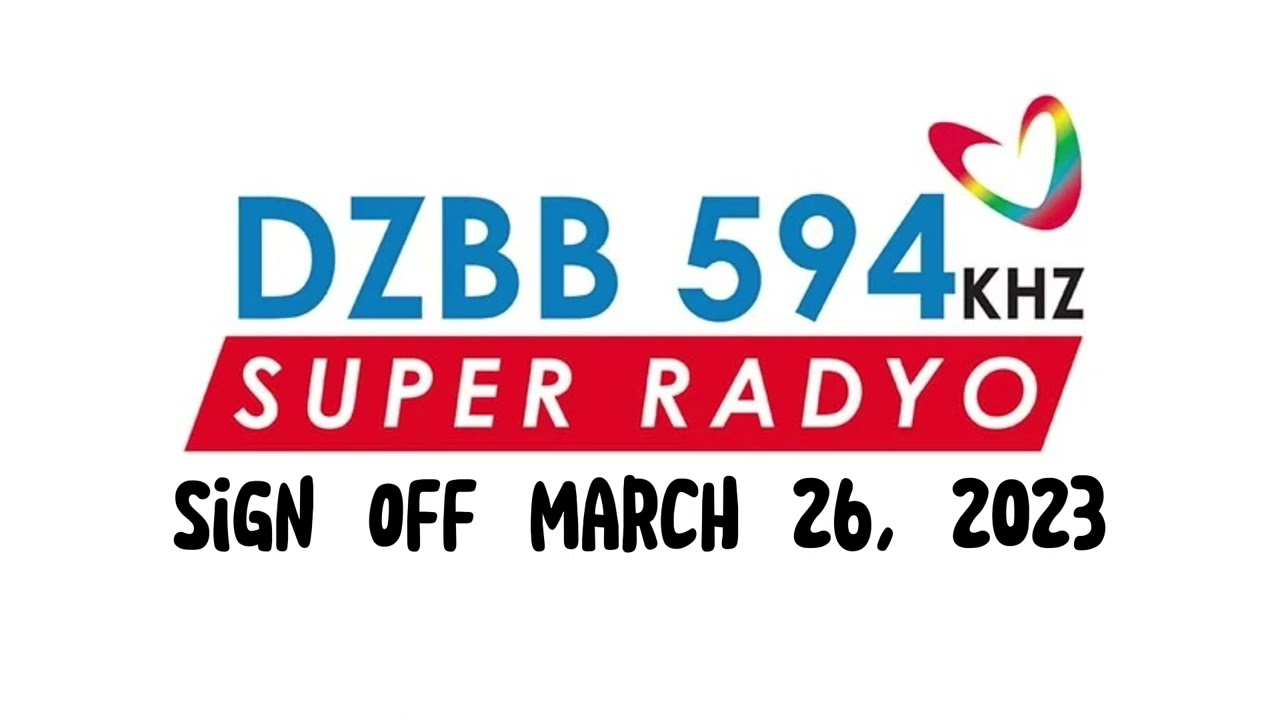 DZBB 594 KHZ Super Radyo Sign OFF March 26, 2023