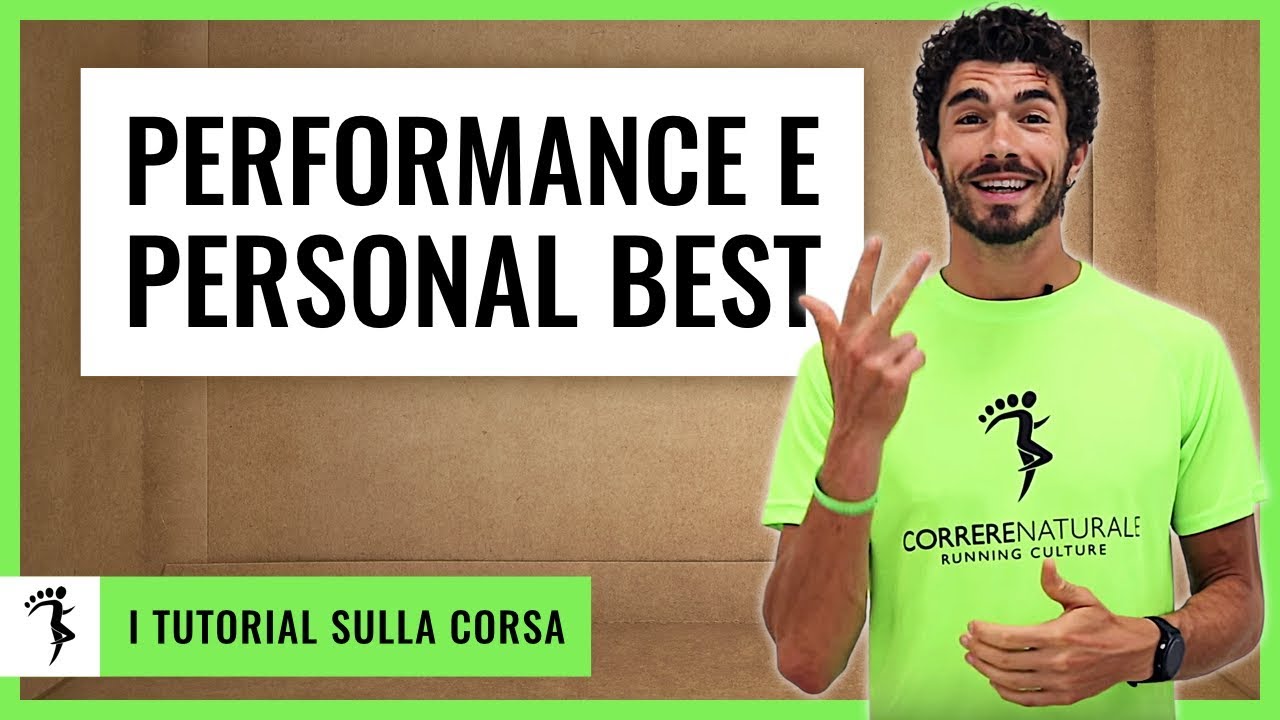 COME MIGLIORARE PERFORMANCE E PERSONAL BEST [3 Segreti Rivelati]