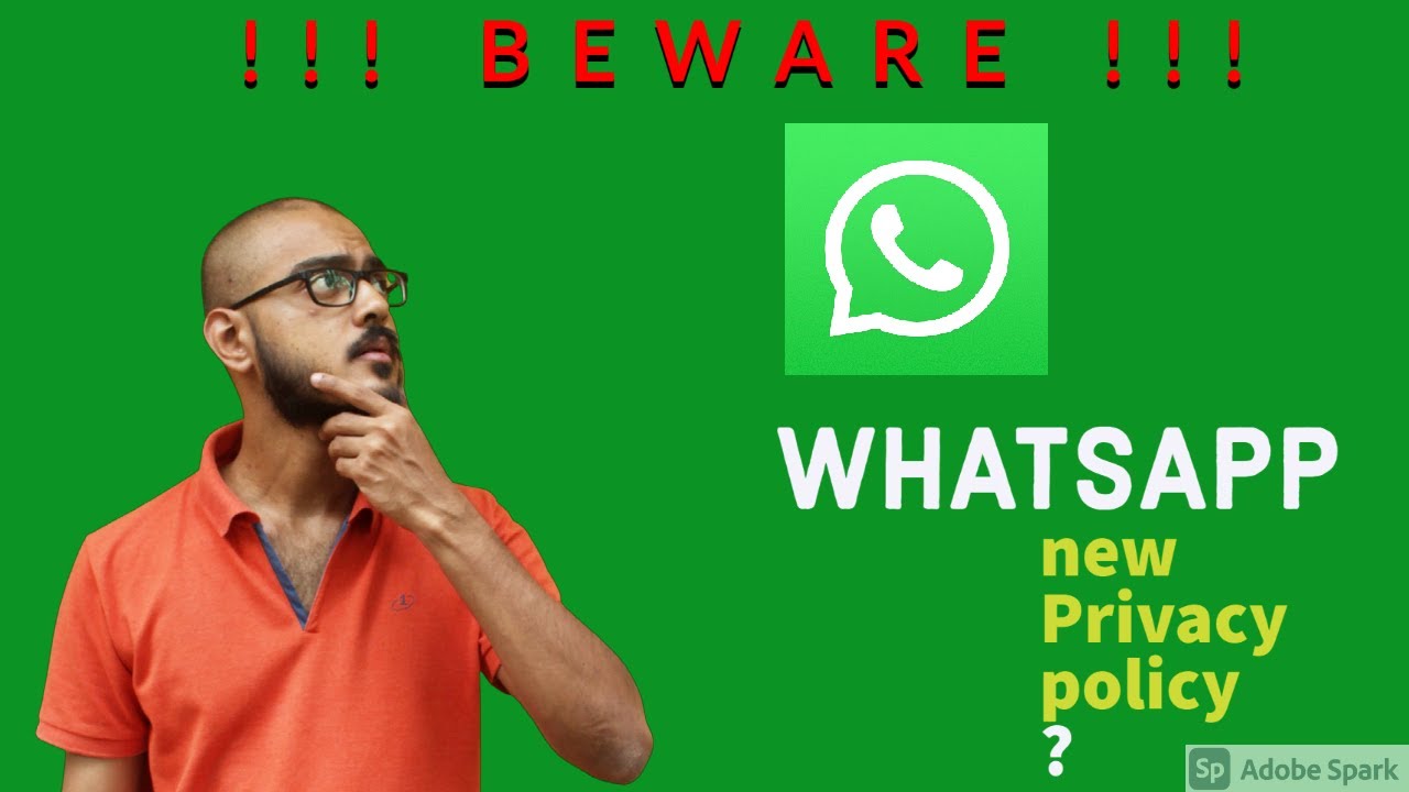 Whatsapp New Privacy Policy 2021 | What is it ? | What To Fear ? | MUST WATCH