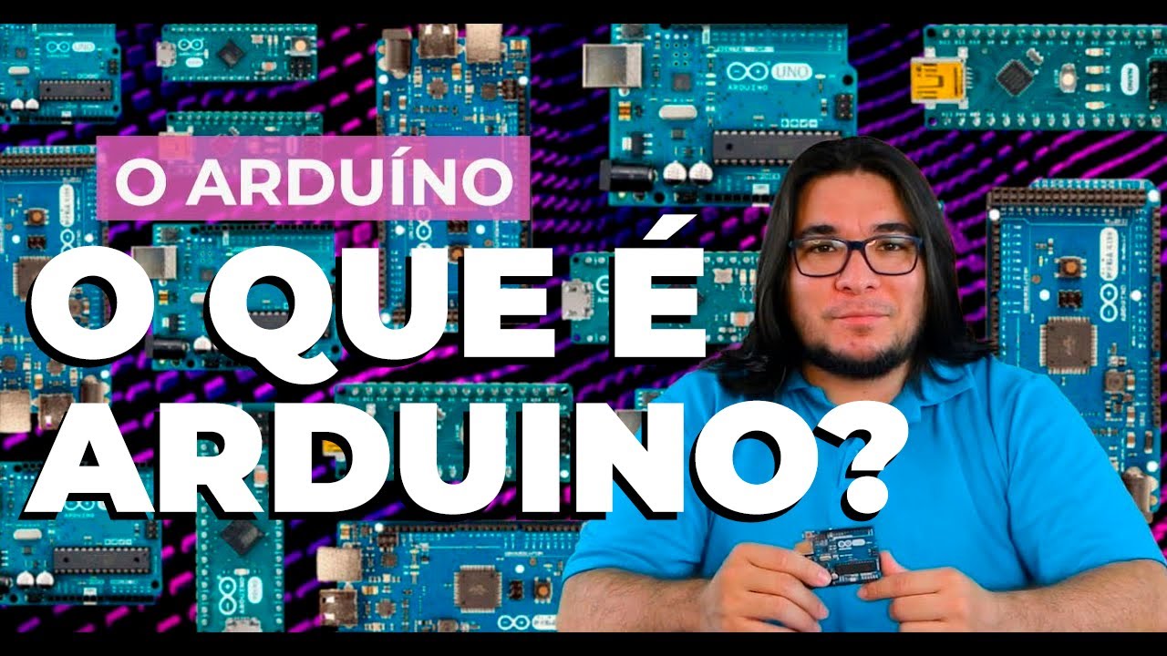 O QUE &Eacute; ARDUINO e para que ele serve