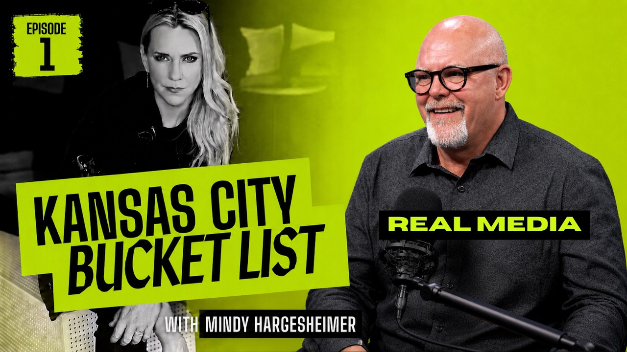 Kansas City Bucket List Podcast | Brad Burrow, Founder of Real Media and Mindy Hargesheimer, KCBL