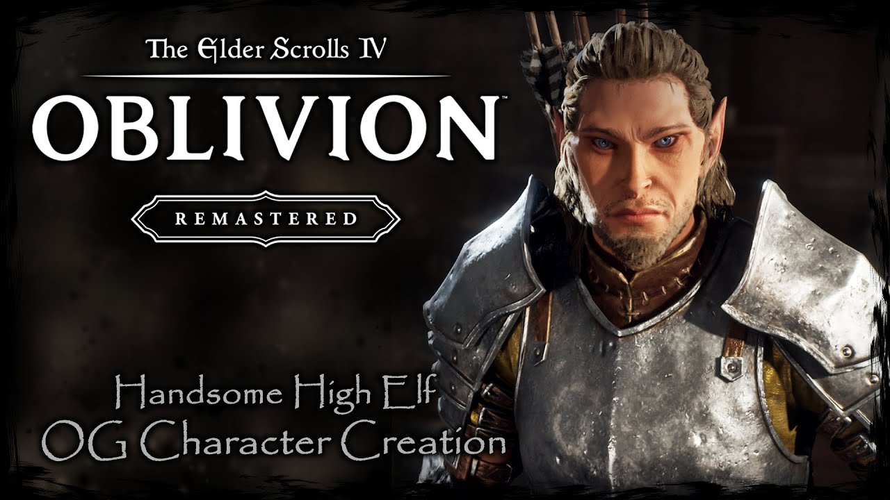 THE ELDER SCROLLS IV: OBLIVION REMASTERED || Handsome High-Elf [OC #9] - Male Character Creation