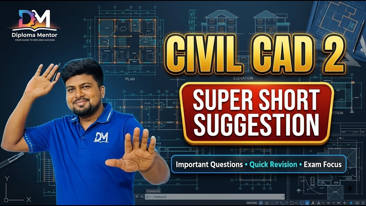 Civil CAD 2 || Mega Class & Short Suggestion || Diploma Mentor