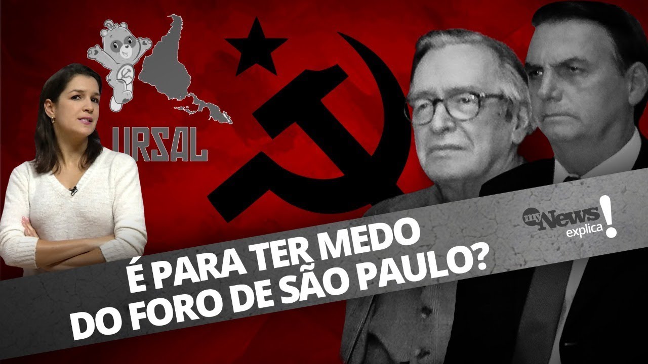 É PARA TER MEDO DO FORO DE SÃO PAULO?