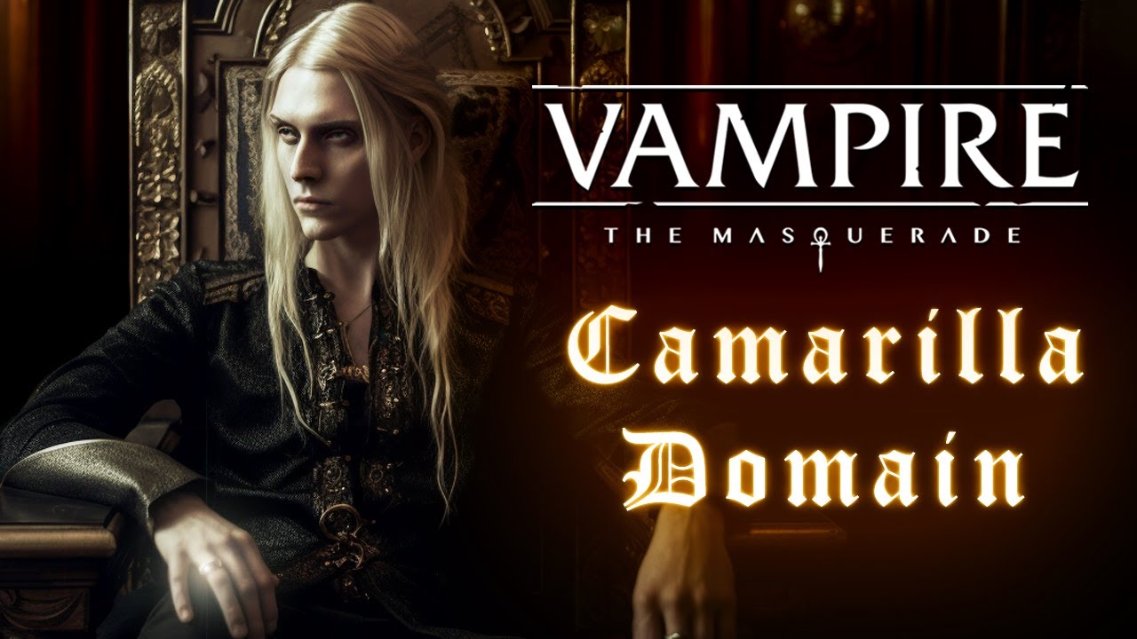 How do you survive a Camarilla Domain? | Vampire Lore Letters