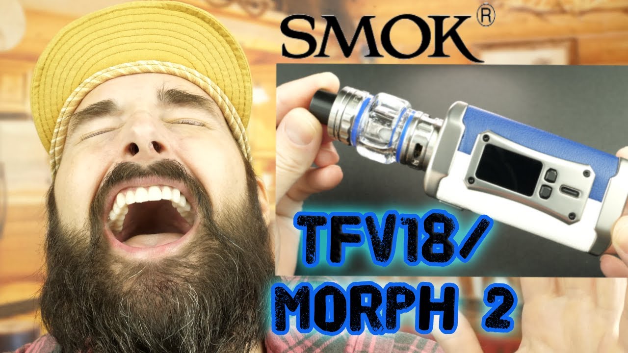 SMOK TFV18 Tank/Morph 2 Kit!