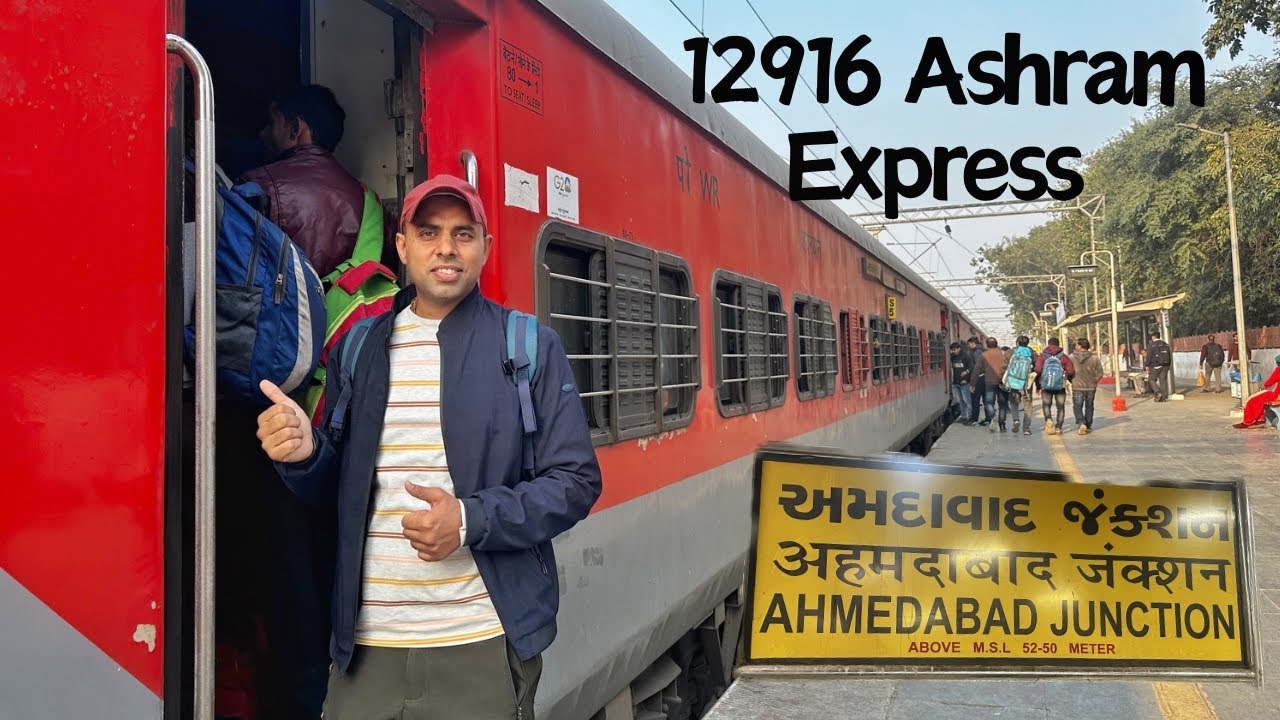 Best Train To Ahemdabad॥ 12916 आश्रम एक्सप्रेस॥Delhi To Ahemdabad Full Train Journey ॥