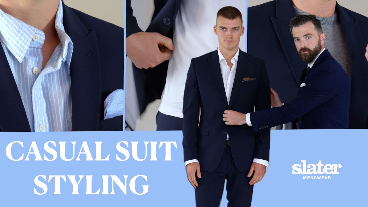 Casual Ways To Style A Suit | Styled By Slaters