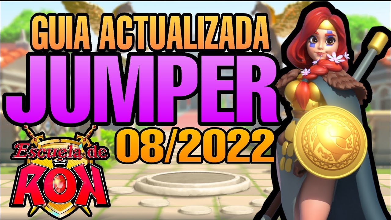 Cuentas Jumper ACTUALIZADA 08/2022 - Rise Of Kingdoms En Español