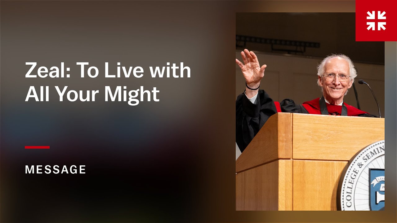Zeal: To Live with All Your Might