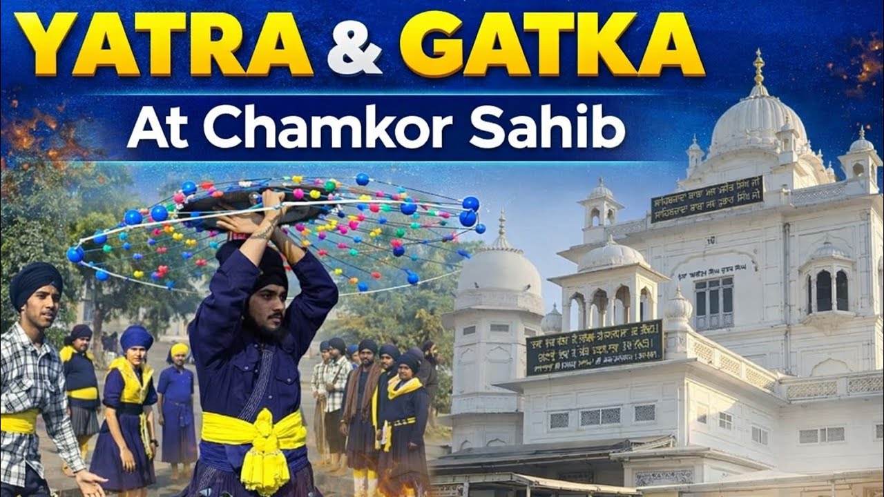 New vlog of gatka team Yatra chamkor sahib n nagar kirtan 