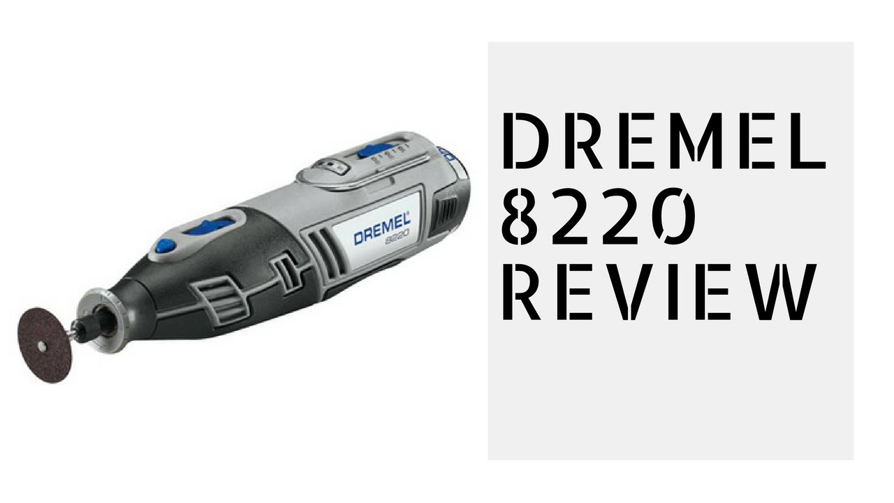Cordless Dremel Review - Unboxing and Dremel 8220 Review