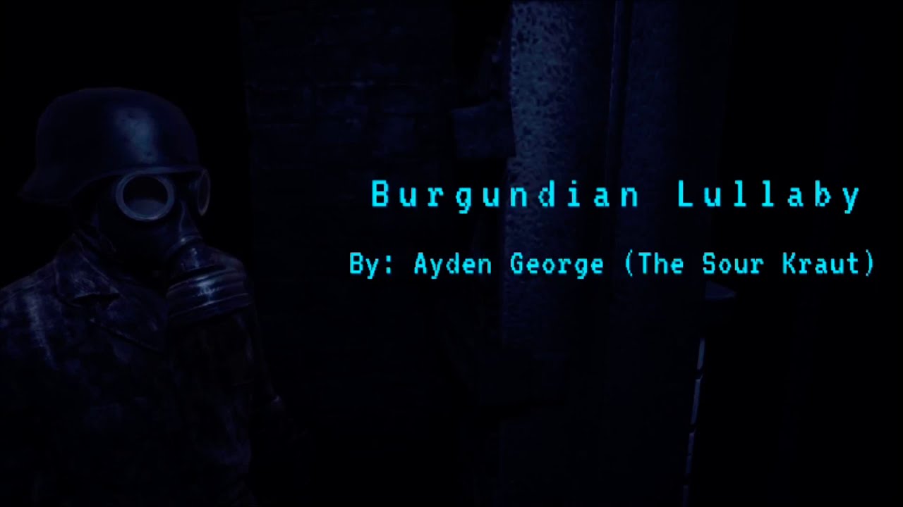 Burgundian Lullaby (TNO The Last Days of Europe FOST) (Kraut Cover)