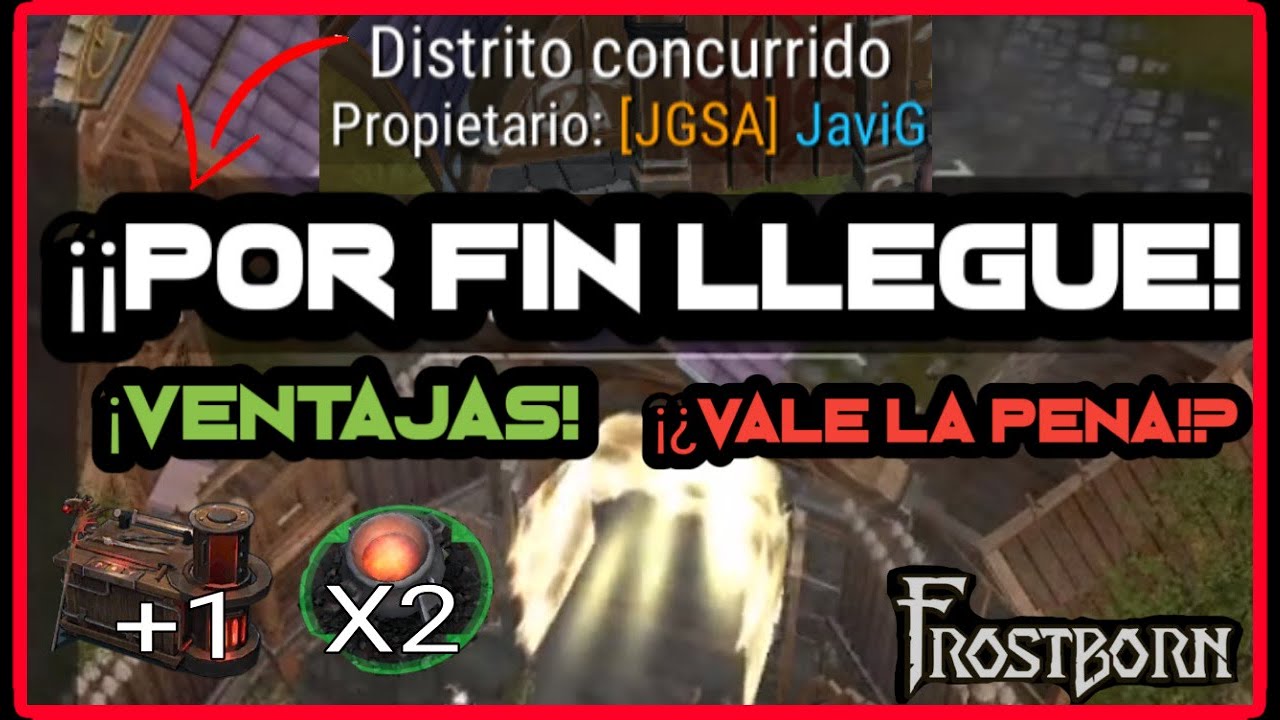 🙌DISTRITO FRECUENTADO🙌 Todas las ventajas - FROSTBORN - Javi G