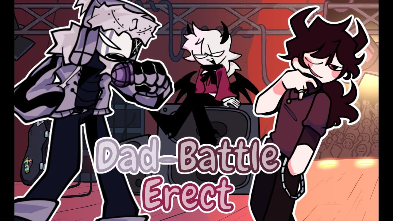 Dad-Battle Erect but Ruv and Julius sing it (Mid Fight Masses Cover)