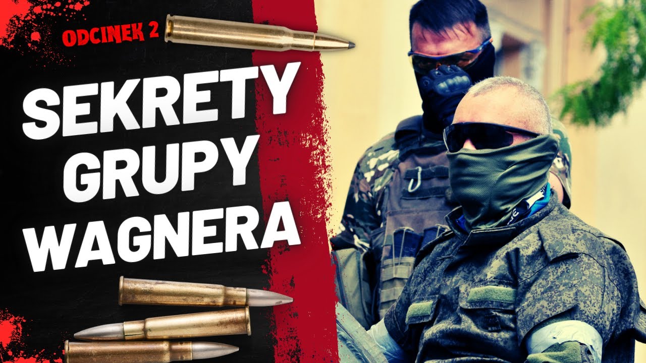 Tajna Armia Putina: Jak Działa Grupa Wagnera? | ODCINEK 2