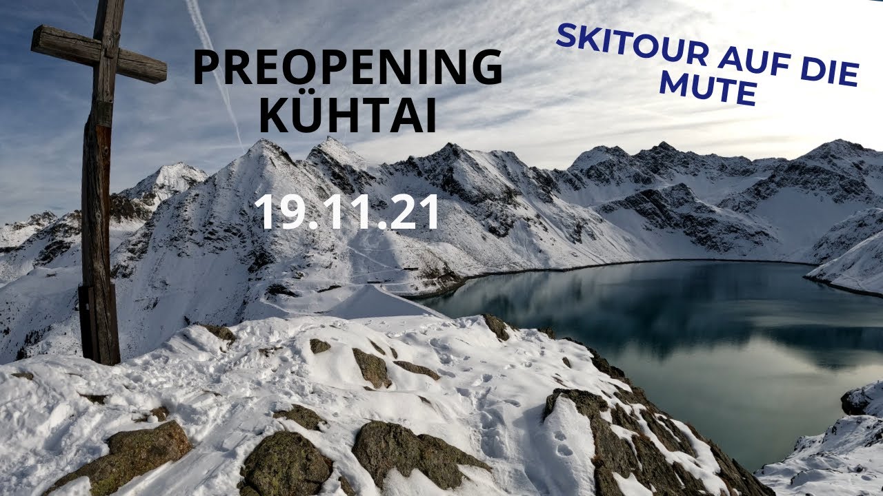 Kühtai Saisonopening 21/22 ☃️ // Wie sind die Bedingungen? (+ Sagenhafte Skitour auf die Mute)