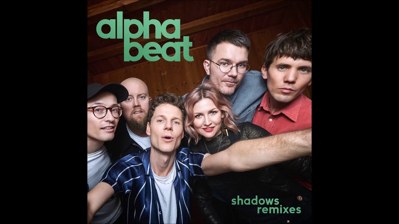 Alphabeat - Shadows (Alphalove Remix)