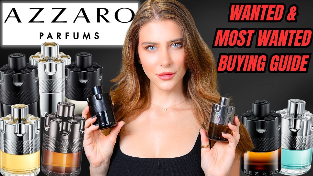 AZZARO MOST WANTED & WANTED MEN'S FRAGRANCE BUYING GUIDE: Which is the SEXIEST? MOST COMPLIMENTED?