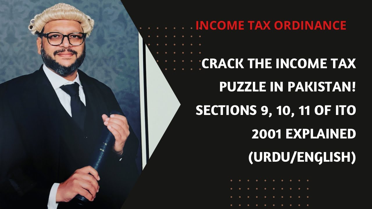 CRACK the Income Tax Puzzle in Pakistan | ITO 2001 Explained (Urdu/English)| Barrister Kamran Ilyas
