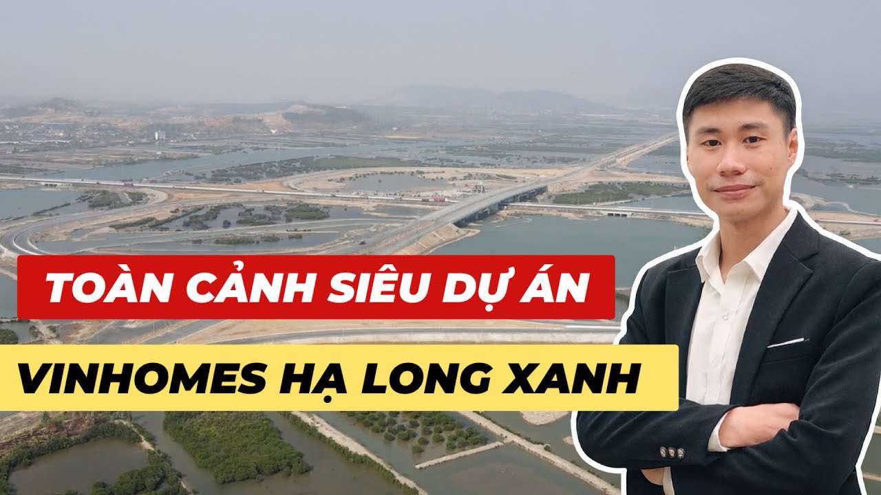 [ FLYCAM ] TOÀN CẢNH SIÊU DỰ ÁN VINHOMES HẠ  LONG XANH