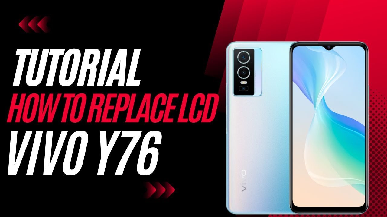 TUTORIAL HOW TO REPLACE LCD VIVO Y76