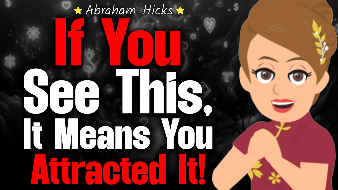 This Message Appeared Because You Attracted It! 📩 Abraham Hicks 2024