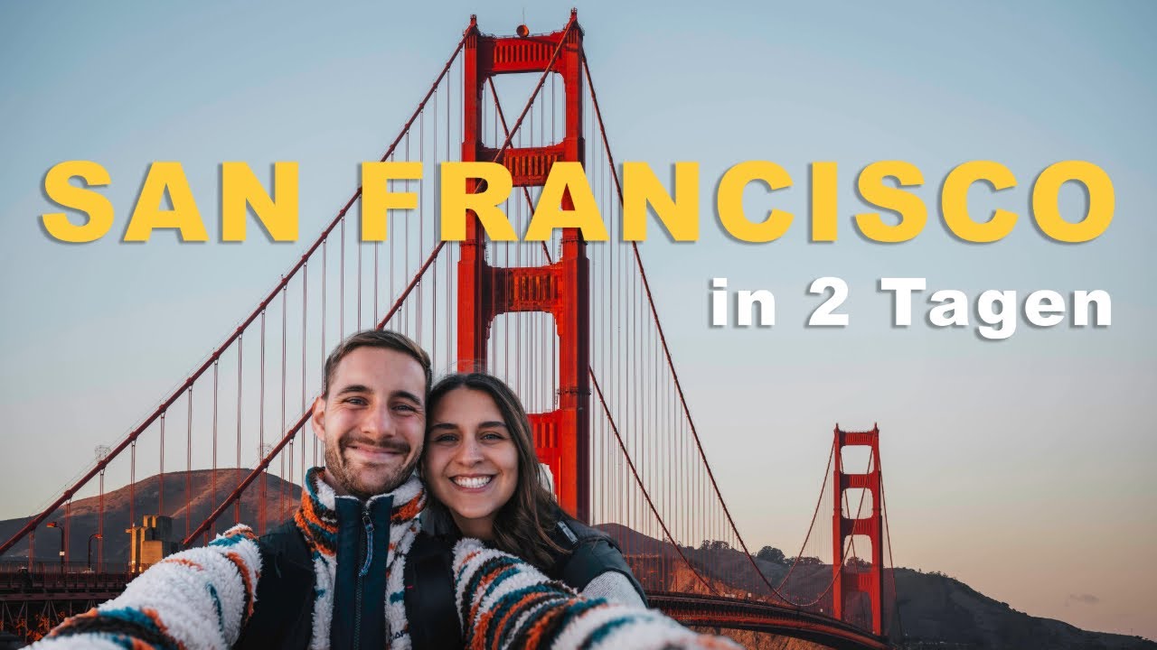 SAN FRANCISCO 🌉 Alles, was du in 48 Stunden sehen musst!