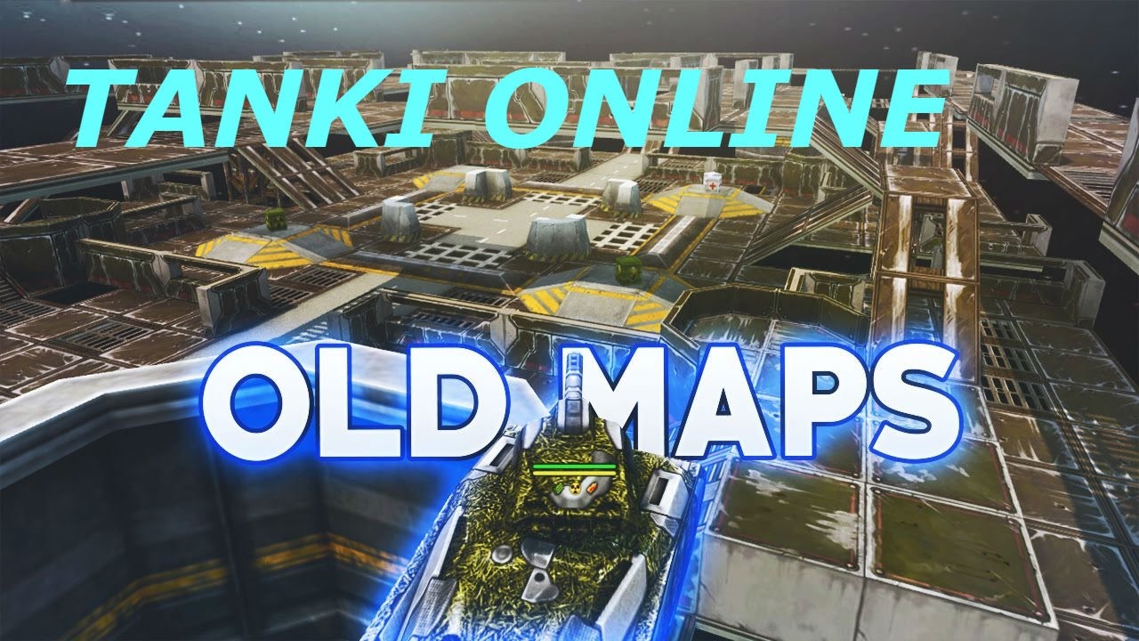 Tanki Online TOP 15 Old Maps in TO