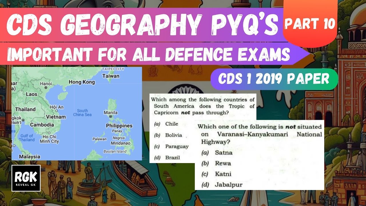 CDS Geography PYQs | CDS Paper 1 2019 Geography Questions | Important For All Defence Exams