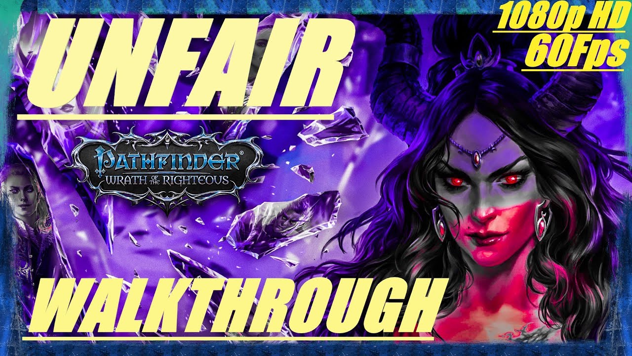 Pathfinder: Wrath of the Righteous - Unfair Difficulty - Walkthrough Longplay - Part 129 [PC][Ultra]