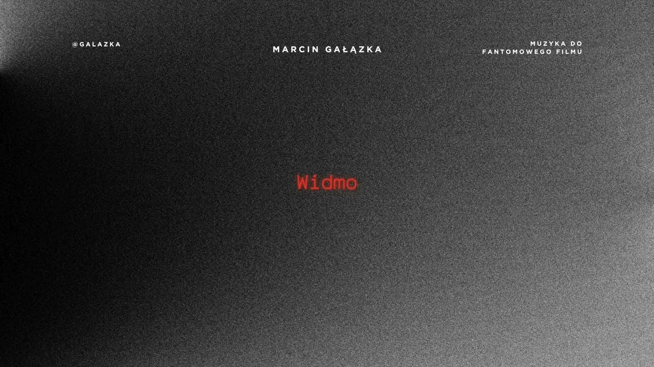 Marcin Gałązka - Widmo