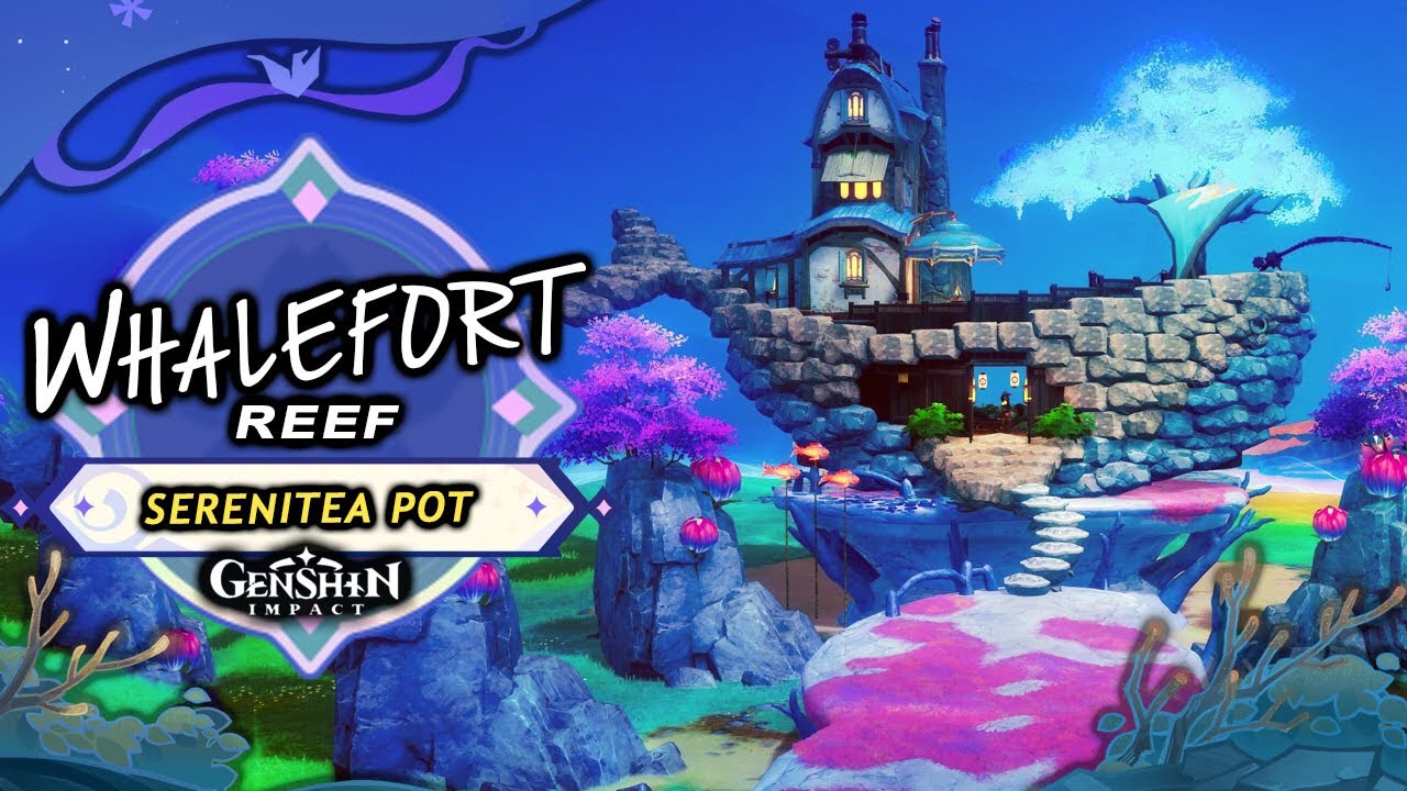 Whalefort Reef 🐳 | Serenitea Pot | Genshin Impact