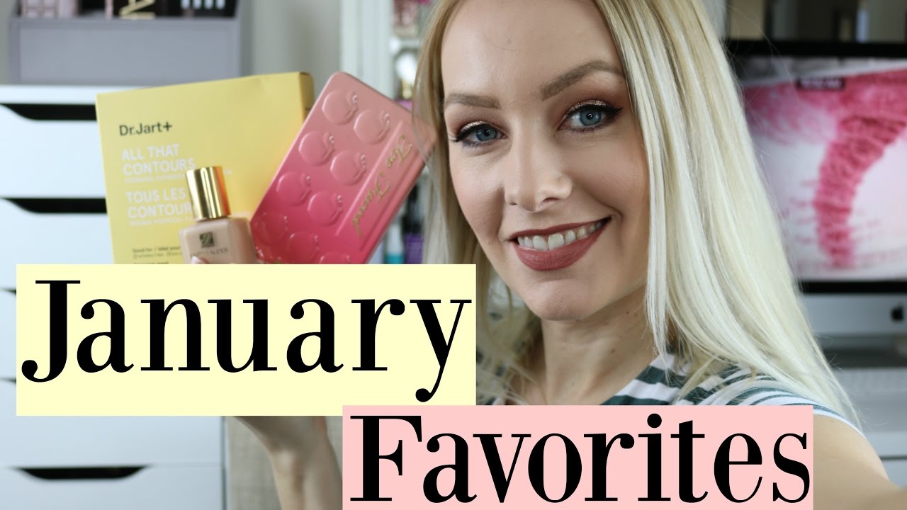 January Favorites 2017