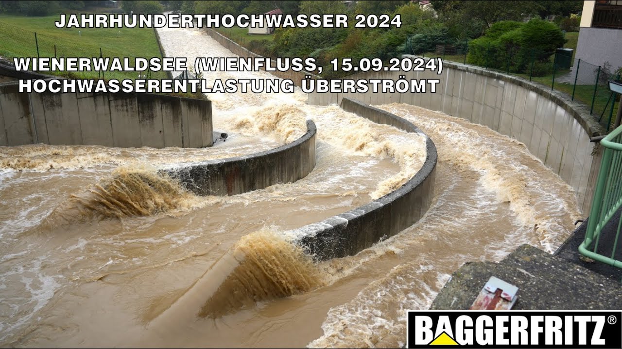 JAHRHUNDERTHOCHWASSER 2024 - Hochwasserentlastung Wienerwaldsee am 15.09.2024