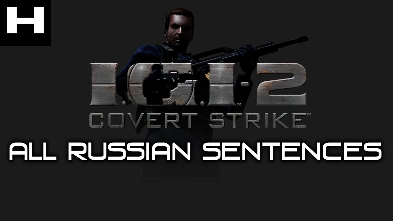 IGI 2 Covert Strike All Russian Sentences