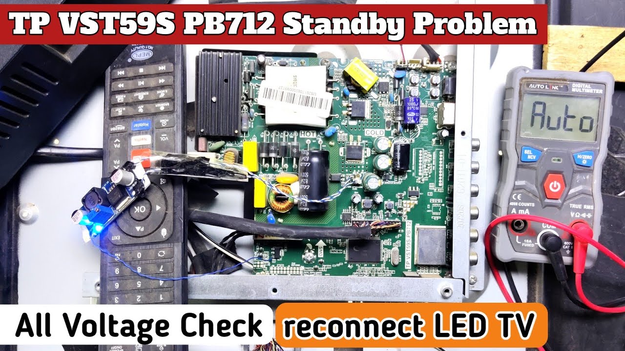 Tp VST59S PB712 Standby Problem | Tp vst59s pb712 All Voltage Check | Reconnect LED standby