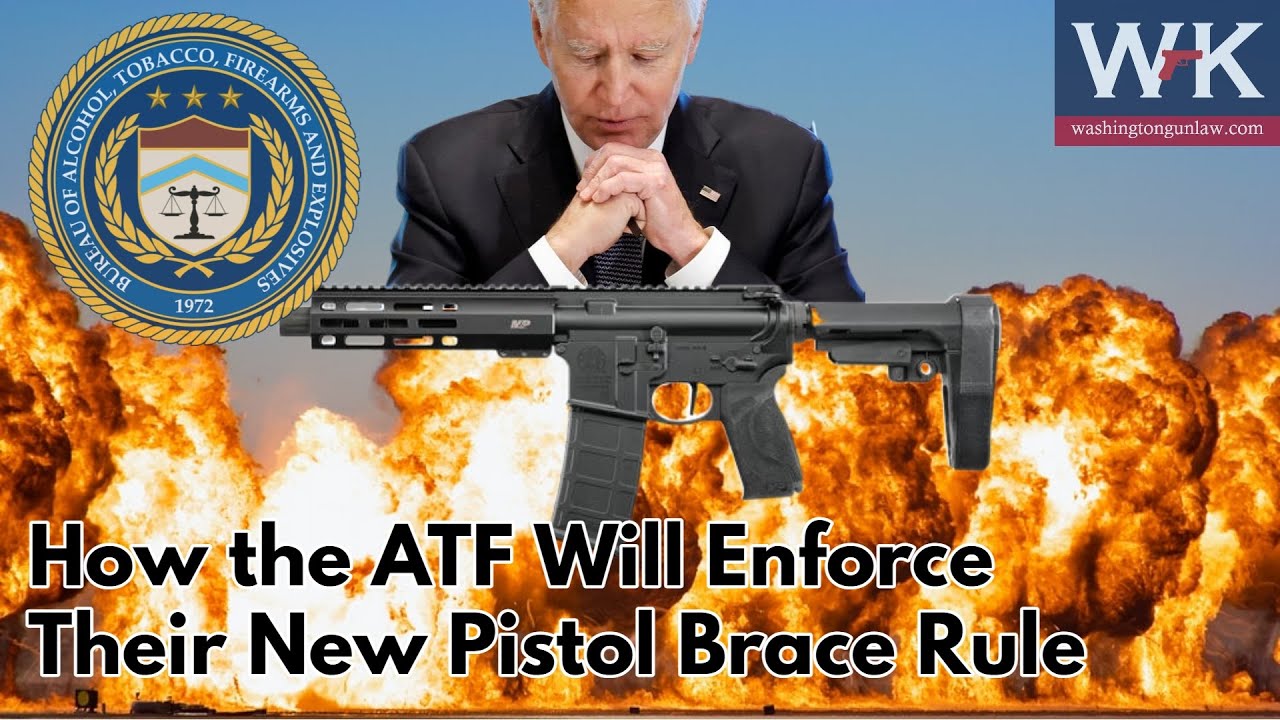 How the ATF Will Enforce Their New Pistol Brace Rule