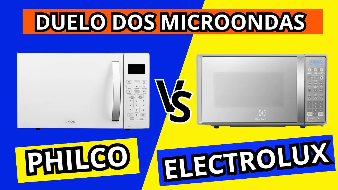 🔶MELHOR MICROONDAS PHILCO ou ELECTROLUX? COMPRE CERTO EVITE DOR de CABEÇA 
