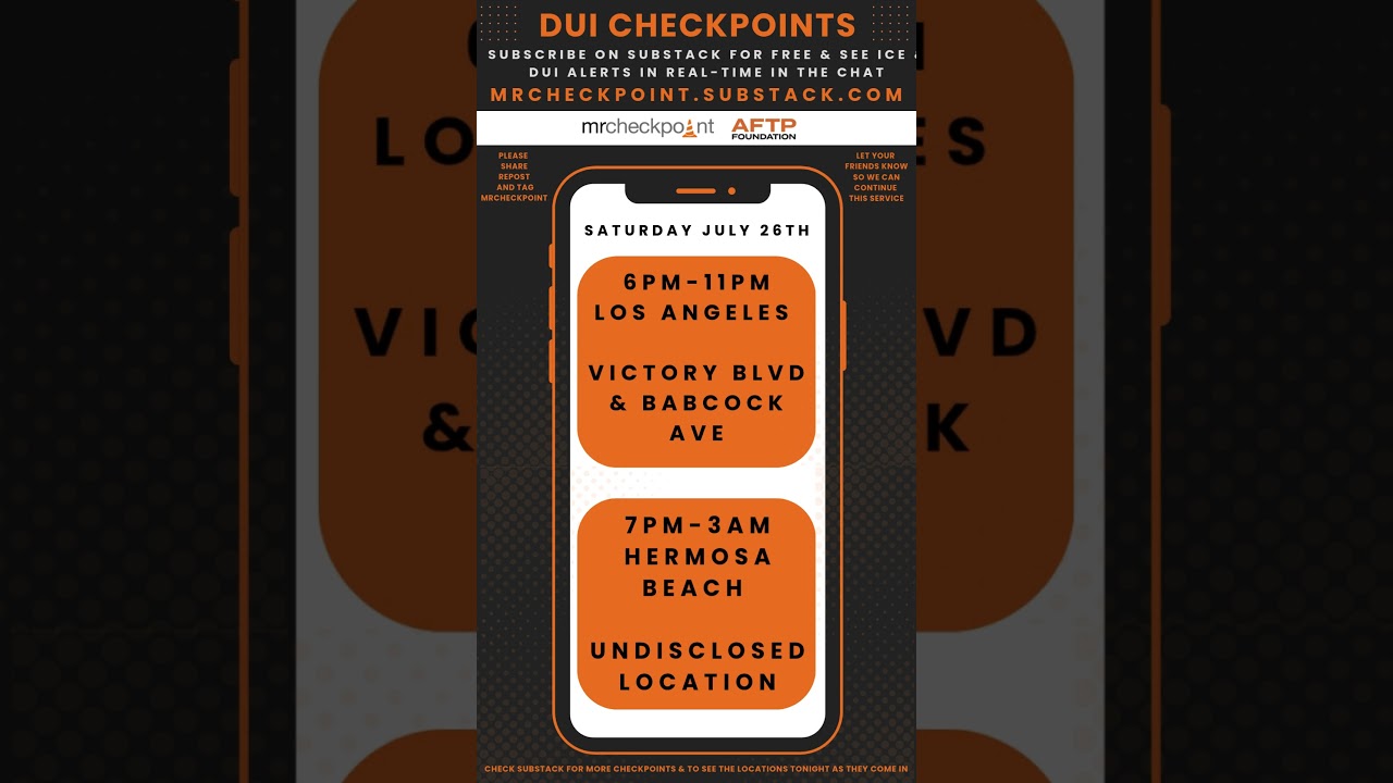DUI Checkpoints Saturday July 26th 2025