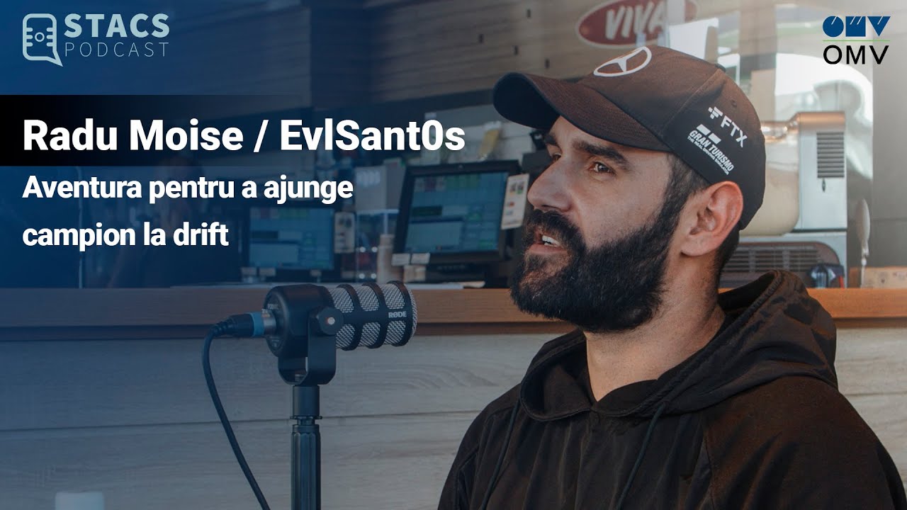 EvLSant0s - Aventura pentru a ajunge campion la drift | STACS PODCAST