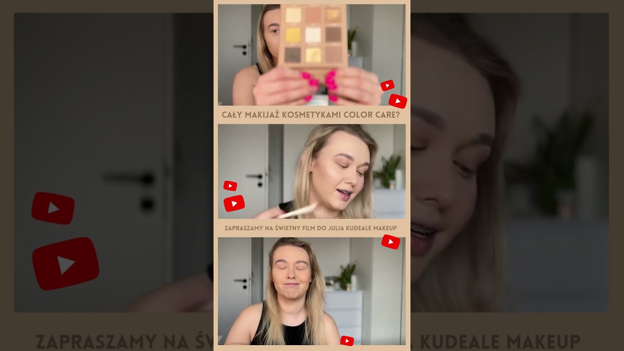 Makijaż kosmetykami od Color Care - sprawdź cały filmik na kanale Julii!