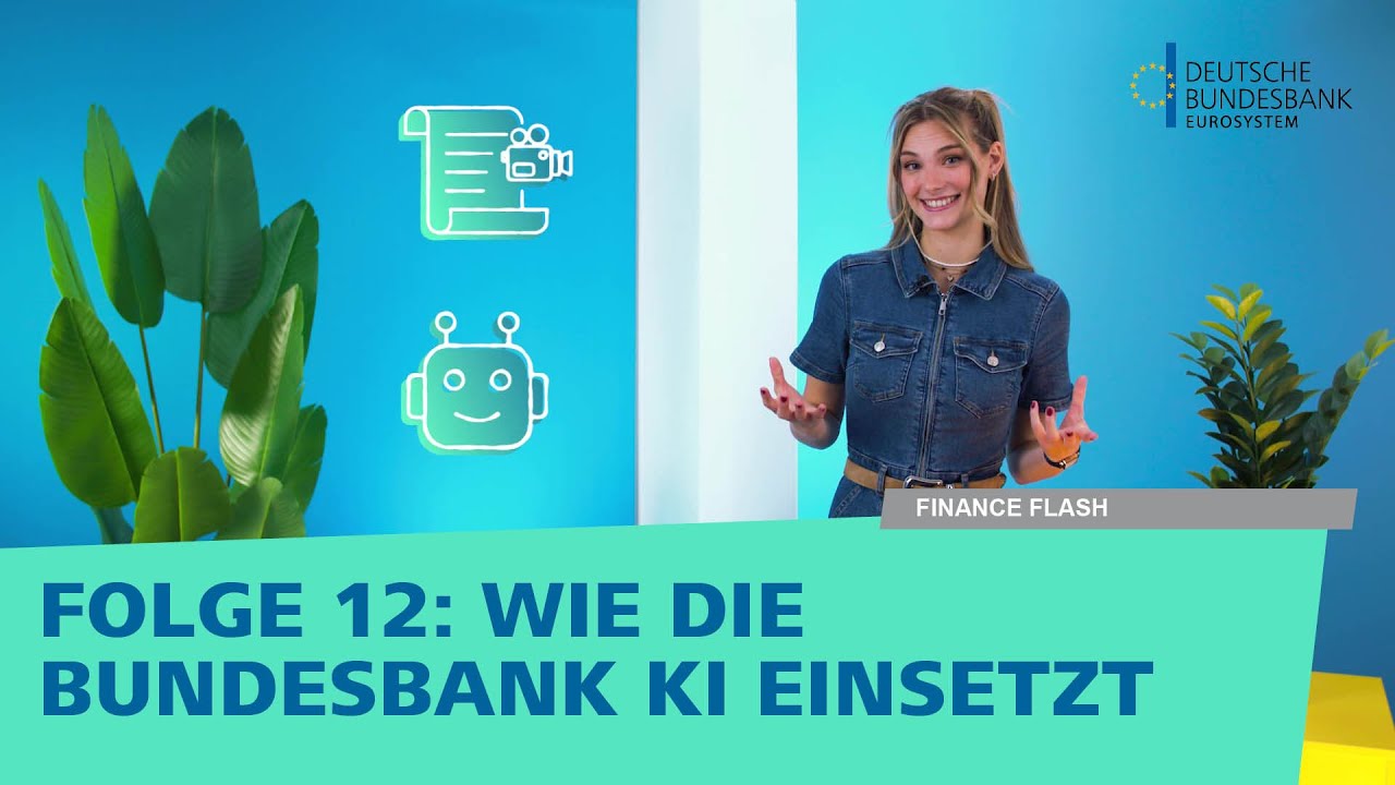 Finance Flash Folge 12 - Wie die Bundesbank KI einsetzt