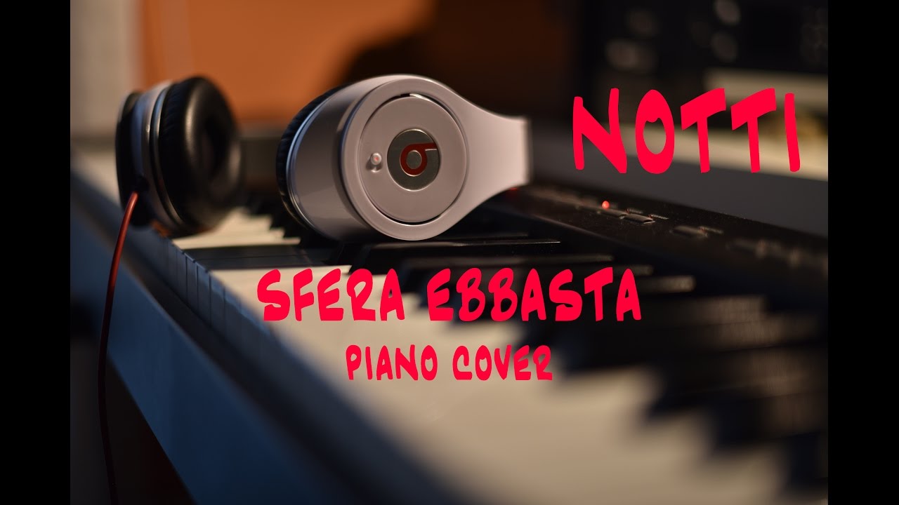 Notti - Sfera Ebbasta (Download Doppio Spartito)