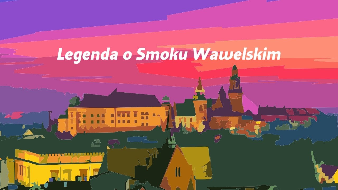 Legenda o Smoku Wawelskim