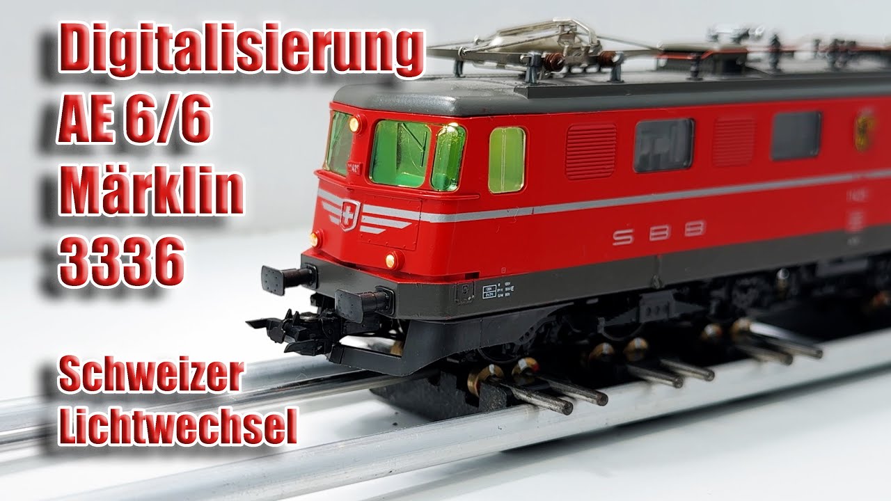Digitalsierung SBB AE 6/6 (Märklin 3336 )
